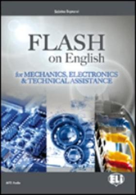 FLASH ON ENGLISH FOR MECHANICS   ELECTRONICS   TECHNICAL ASSISTANCE