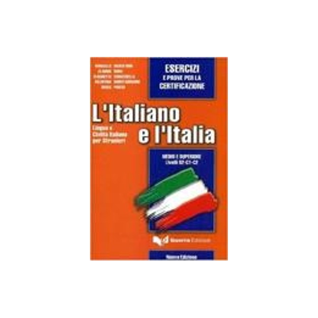 LITALIANO E LITALIA INTERMEDIO - SUPERIORE ESERCIZI
