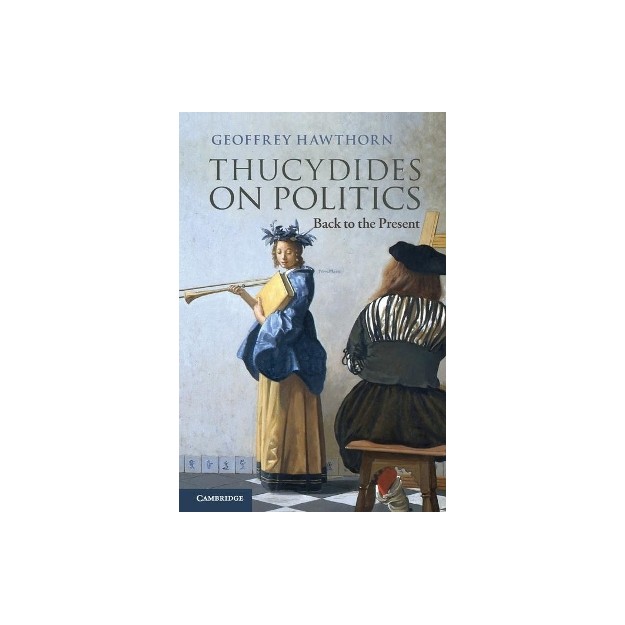 THUCYDIDES ON POLITICS