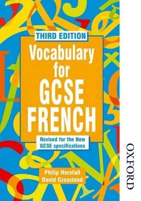 VOCABULARY FOR GCSE FRENCH
