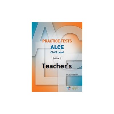PRACTICE TESTS FOR THE ALCE C1-C2 LEVEL 2 TCHRS (+ AUDIO CDS (6))