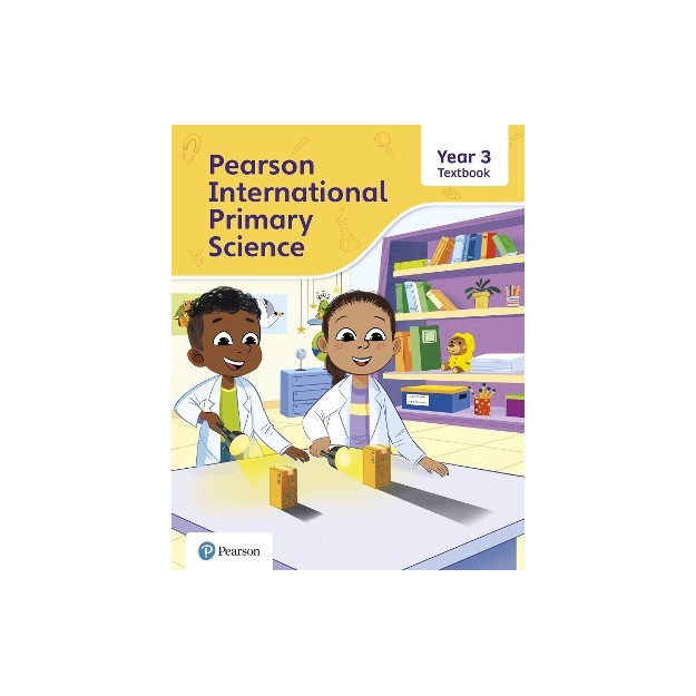 PEARSON INTERNATIONAL PRIMARY SCIENCE YEAR 3 TEXTBOOK