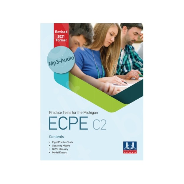 PRACTICE TESTS FOR THE MICHIGAN ECPE C2 MP3 REVISED 2021 FORMAT