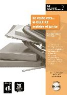 EN ROUTE VERS DELF A2 PROFESSEUR (+ CD-ROM) SCOLAIRE ET JUNIOR