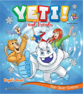 YETI AND FRIENDS ONE YEAR COURSE PUPILS BOOK (WITH ALPHABET   STARTER BOOK PACK)