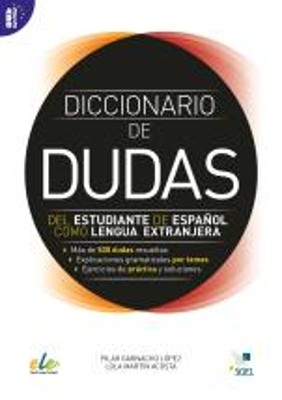 DICCIONARIO DE DUDAS DEL ESTUDIANTE DE ESPANOL COMO LENGUA EXTRANJERA