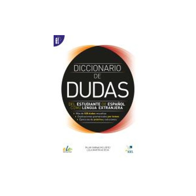 DICCIONARIO DE DUDAS DEL ESTUDIANTE DE ESPANOL COMO LENGUA EXTRANJERA