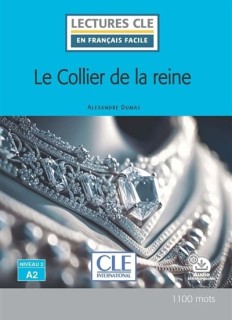 LCEFF 2: LE COLLIER DE LA REINE (+ AUDIO TELECHARGEABLE)