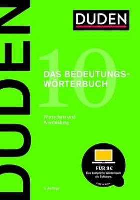 DUDEN 10-DAS BEDEUTUNGSWORTERBUCH