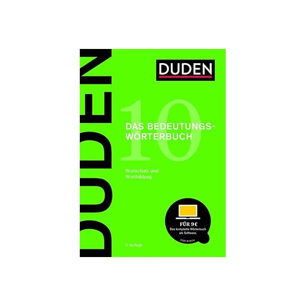 DUDEN 10-DAS BEDEUTUNGSWORTERBUCH