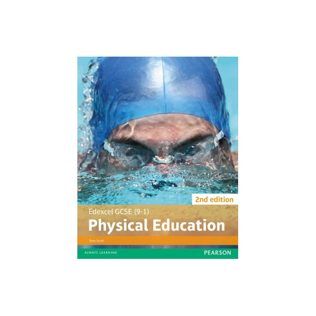 EDEXCEL GCSE (9-1) PHYSICAL EDUCATION STUDENT BOOK (EDEXCEL GCSE PE 2016)