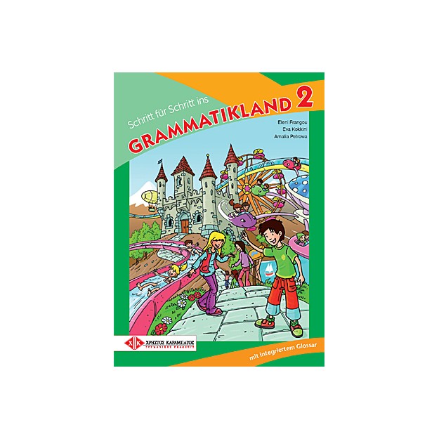 SCHRITT FUER SCHRITT INS GRAMMATIKLAND 2 KURSBUCH