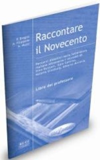 RACCONTARE IL NOVECENTO GUIDA INSEGNANTE