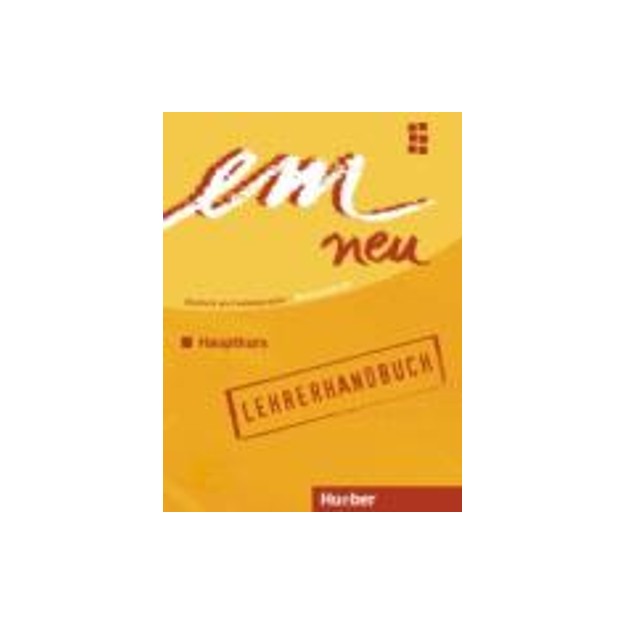 EM NEU 2008 HAUPTKURS LEHRERHANDBUCH