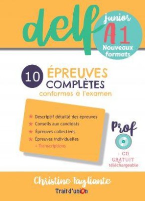 NOUVEAU DELF JUNIOR A1 10 EPREUVES COMPLETES PROFESSEUR