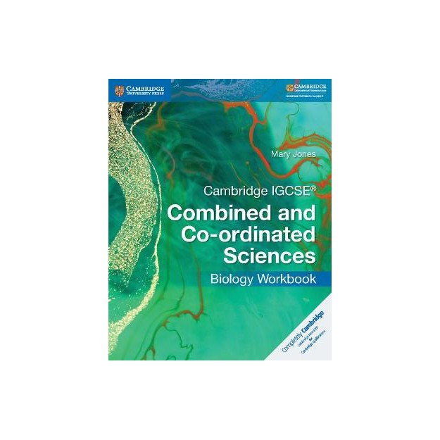 CAMBRIDGE IGCSE COMBINED AND CO-ORDINATED SCIENCES BIOLOGY WB