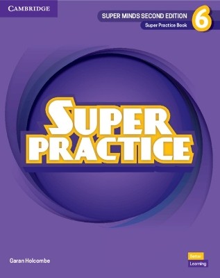 SUPER MINDS 6 SUPER PRACTICE BOOK 2ND ED
