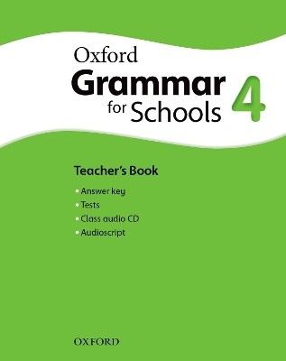 OXFORD GRAMMAR FOR SCHOOLS 4 TCHRS (+ AUDIO CD)