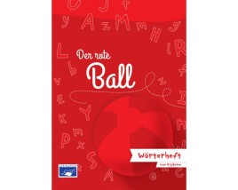 DER ROTE BALL A1 WOERTERHEFT