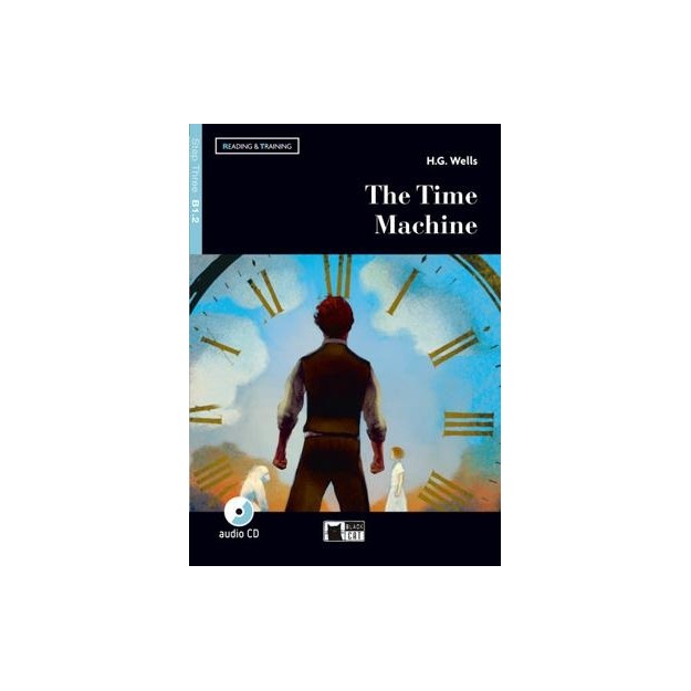 R T. 3: THE TIME MACHINE B1.2 (+ DOWNLOADABLE AUDIO)