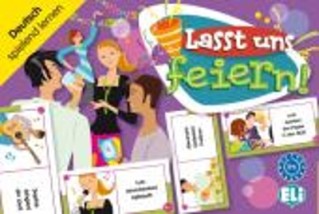 LASST UNS FEIERN