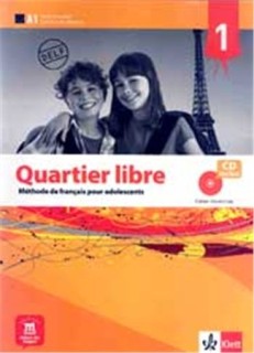 QUARTIER LIBRE 1 CAHIER (+ AUDIO CD)
