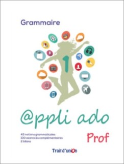 APPLI ADO 1 GRAMMAIRE PROFESSEUR