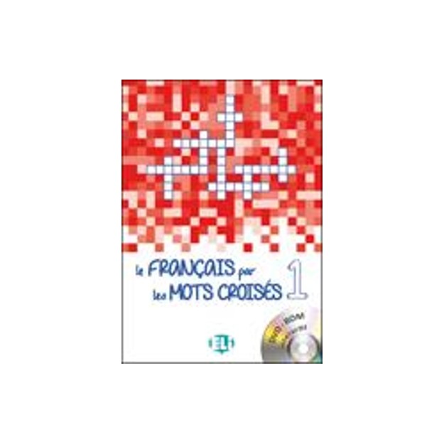 LE FRANCAIS PAR LE MOT CROISES 1 (+ DVD-ROM)