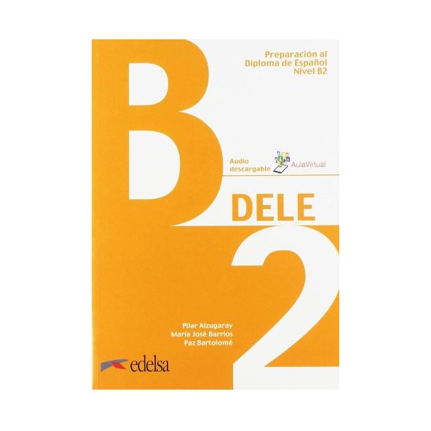 DELE B2 PREPARACION AL DIPLOMA DE ESPANOL (+ AUDIO DESCARGABLE) PACK GRIEGO