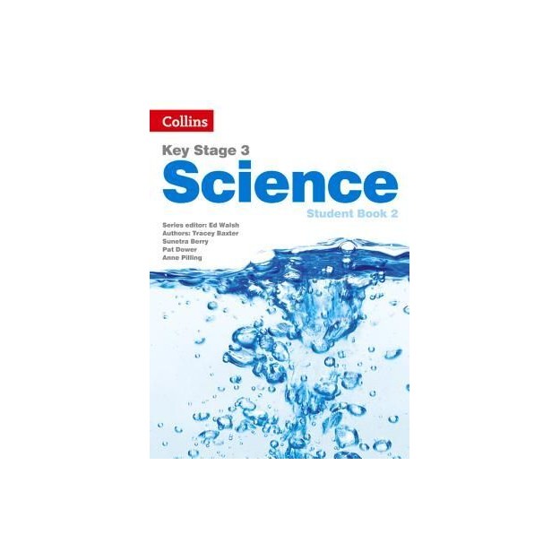 KEY STAGE 3 SCIENCE - STUDENT BOOK 2
