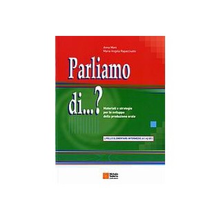 PARLIAMO DI…? A1 - B1 ELEMENTARE - INTERMEDIO
