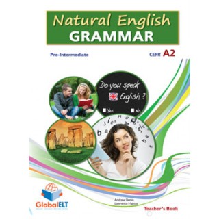 NATURAL ENGLISH GRAMMAR A2 PRE-INTERMEDIATE TCHRS