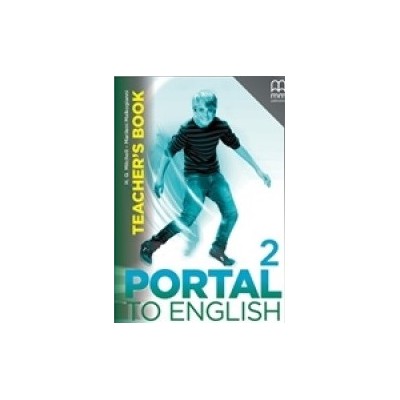 PORTAL TO ENGLISH 2 TCHRS
