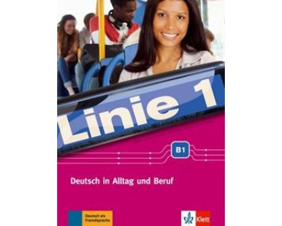 LINIE 1 B1 KURS - UND UBUNGSBUCH (+ DVD-ROM) (+ GLOSSAR)