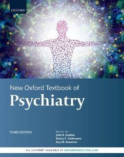 NEW OXFORD TEXTBOOK OF PSYCHIATRY