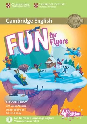 FUN FOR YLE FLYERS SB (+ AUDIO   ONLINE ACTIVITIES) (FOR REVISED EXAM FROM 2018) 4TH ED