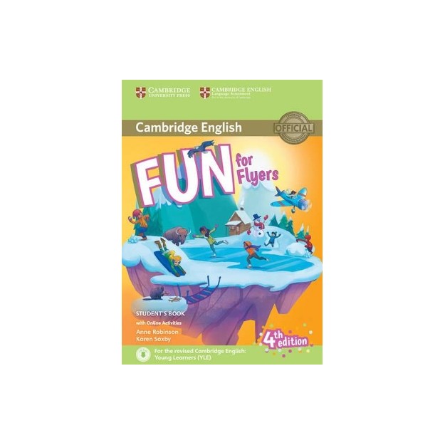 FUN FOR YLE FLYERS SB (+ AUDIO   ONLINE ACTIVITIES) (FOR REVISED EXAM FROM 2018) 4TH ED