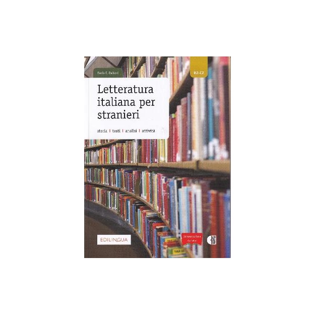 LETTERATURA ITALIANA PER STRANIERI (+ AUDIO CD)