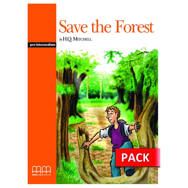 PRE-INTERMEDIATE: SAVE THE FOREST