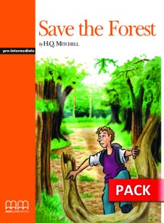 PRE-INTERMEDIATE: SAVE THE FOREST