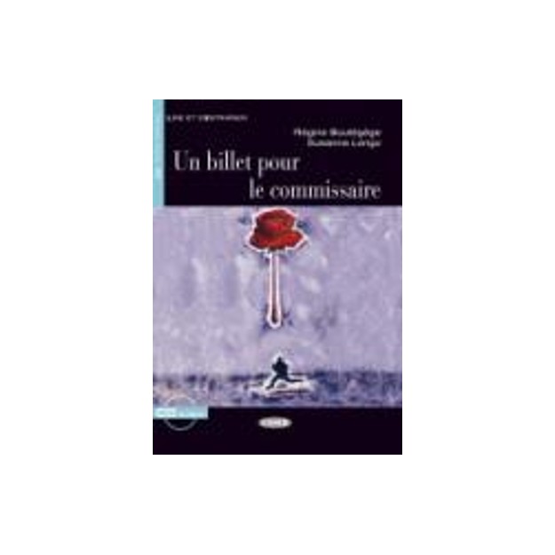 LES 2: UN BILLET POR LE COMMISSAIRE (+ CD)