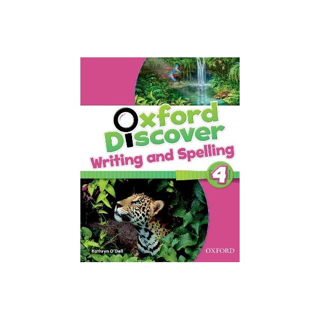 OXFORD DISCOVER 4 WRITING   SPELLING BOOK