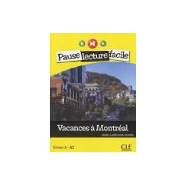 PLF 3: VACANCES A MONTREAL (+ CD)