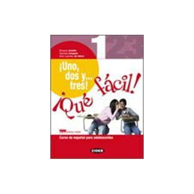 UNO DOS Y TRES! 1 ALUMNO (+ CD + CD-ROM)