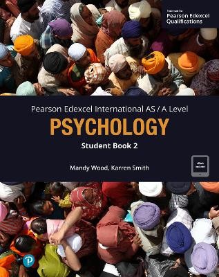 PEARSON EDEXCEL INTERNATIONAL AS/A PSYCHOLOGY STUDENT BOOK 2