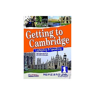 GETTING TO CAMBRIDGE BOOK 1 LISTENING   SPEAKING PRE-FCE + FCE SB