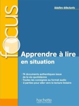 FOCUS APPRENDRE A LIRE EN SITUATION