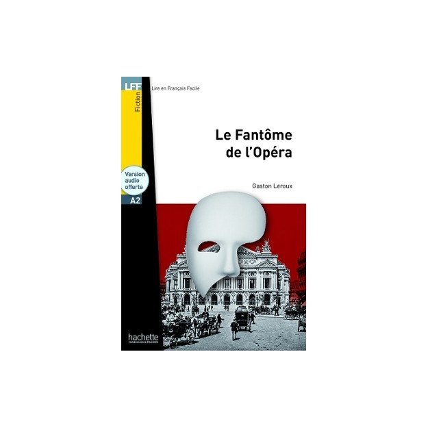 LFF : LE FANTOME DE LOPERA A2 (+ AUDIO CD)