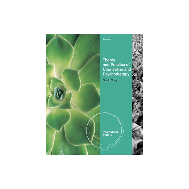 THEORY AND PRACTICE OF COUNSELING AND PSYCHOTHERAPY 9TH ED