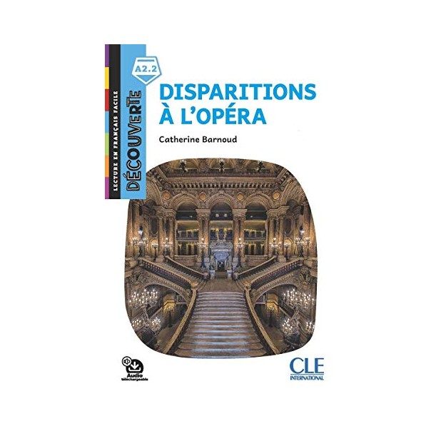 COLLECTION DECOUV. 3: DISPARITIONS A L OPERA